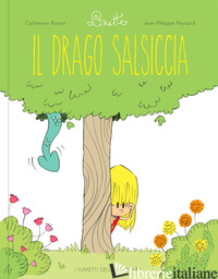 DRAGO SALSICICCIA. LINETTE (IL) - ROMAT CATHERINE