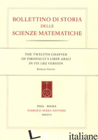 TWELFTH CHAPTER OF FIBONACCI'S «LIBER ABACI» IN ITS 1202 VERSION (THE) - GIUSTI ENRICO
