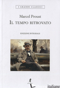 TEMPO RITROVATO (IL) - PROUST MARCEL