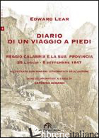 DIARIO DI UN VIAGGIO A PIEDI - LEAR EDWARD; GERARDI C. (CUR.)