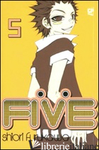 FIVE. VOL. 5 - FURUKAWA SHIORI