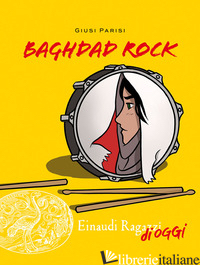 BAGHDAD ROCK - PARISI GIUSI