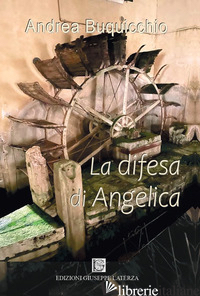 DIFESA DI ANGELICA (LA) - BUQUICCHIO ANDREA