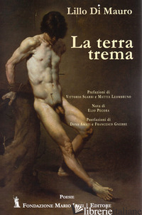 TERRA TREMA (LA) - DI MAURO LILLO; LEOMBRUNO M. (CUR.); SGARBI V. (CUR.)
