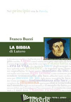 BIBBIA DI LUTERO (LA) - BUZZI FRANCO