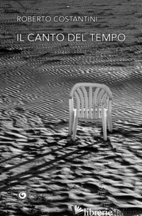 CANTO DEL TEMPO (IL) - COSTANTINI ROBERTO