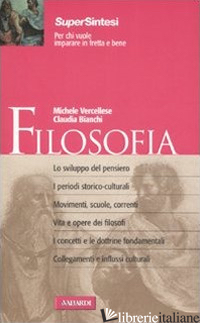 FILOSOFIA - VERCELLESE MICHELE; BIANCHI CLAUDIA