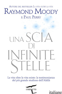 SCIA DI INFINITE STELLE (UNA) - MOODY RAYMOND A. JR.; PERRY PAUL