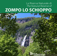 RISERVA NATURALE DI ZOMPO LO SCHIOPPO-THE NATURAL RESERVE OF ZOMPO LO SCHIOPPO.  - 