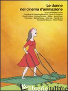 DONNE NEL CINEMA D'ANIMAZIONE - TORTORA MATILDE