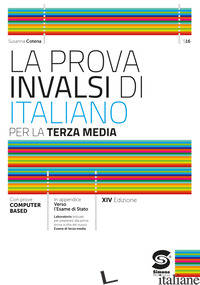 PROVA INVALSI DI ITALIANO TERZA MEDIA 2024. PER LA SCUOLA MEDIA (LA) - COTENA SUSANNA; RICCIARDI ROBERTA