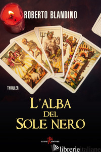 ALBA DEL SOLE NERO (L') - BLANDINO ROBERTO