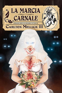 MARCIA CARNALE (LA) - MELLICK III CARLTON