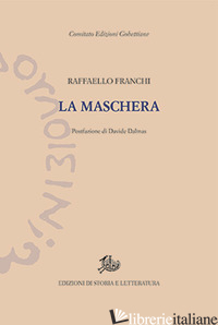 MASCHERA - FRANCHI RAFFAELLO