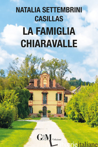 FAMIGLIA CHIARAVALLE (LA) - SETTEMBRINI CASILLAS NATALIA
