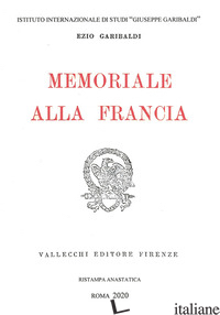 MEMORIALE ALLA FRANCIA - GARIBALDI EZIO