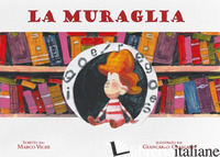 MURAGLIA (LA) - VICHI MARCO