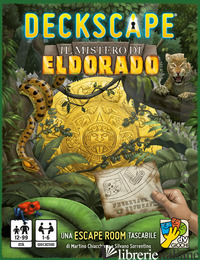 DECKSCAPE. IL MISTERO DI ELDORADO. CARTE - CHIACCHIERA MARTINO; SORRENTINO SILVANO