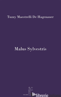 MALUS SYLVESTRIS - MAESTRELLI DE HAGENAUER TUZZY