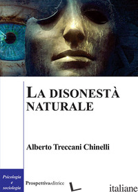 DISONESTA' NATURALE (LA) - TRECCANI CHINELLI ALBERTO