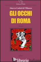 OCCHI DI ROMA (GLI) - CONFORTI DI VILLANOVA GINEVRA