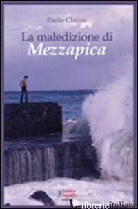 MALEDIZIONE DI MEZZAPICA (LA) - CHICCO PAOLO