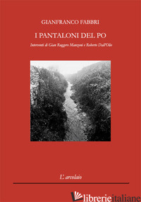 PANTALONI DEL PO (I) - FABBRI GIANFRANCO