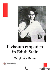 VISSUTO EMPATICO IN EDITH STEIN (IL) - MERONE MARGHERITA