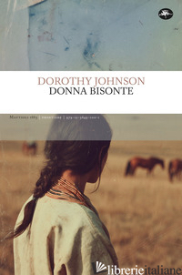 DONNA BISONTE - JOHNSON DOROTHY