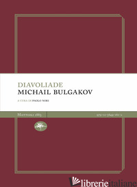 DIAVOLIADE - BULGAKOV MICHAIL; NORI P. (CUR.)
