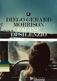 PAGINE DI SILENZIO - MORRISON DIEGO GERARD
