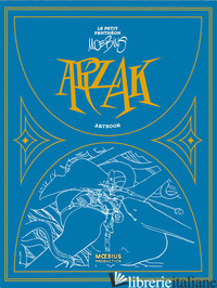 ARZAK. LE PETIT PANTHEON DE MOEBIUS. EDIZ. A COLORI. CON FASCICOLO CON TRADUZION - MOEBIUS