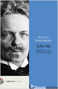 LIBRI BLU - STRINDBERG AUGUST; PERRELLI F. (CUR.)