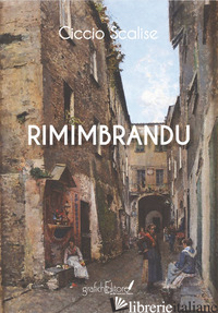 RIMIMBRANDU - SCALISE CICCIO