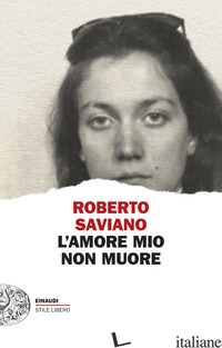 AMORE MIO NON MUORE (L')