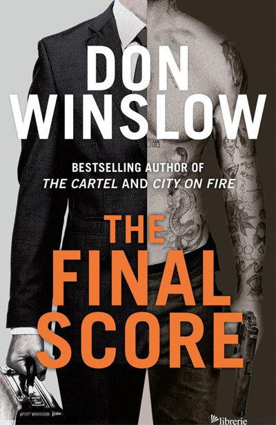 FINAL SCORE (THE) - WINSLOW DON