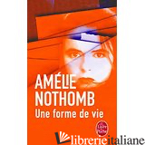 UNE FORME DE VIE