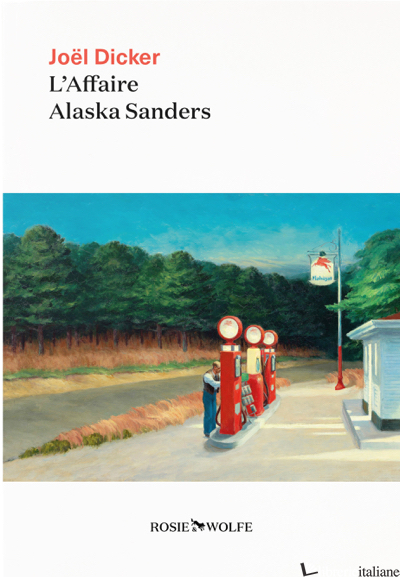 AFFAIRE ALASKA SANDERS(L') - DICKER JOEL