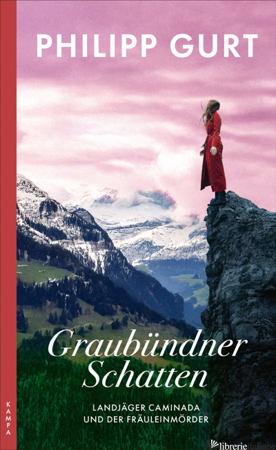 GRAUBUENDNER SCHATTEN - GURT PHILIPP