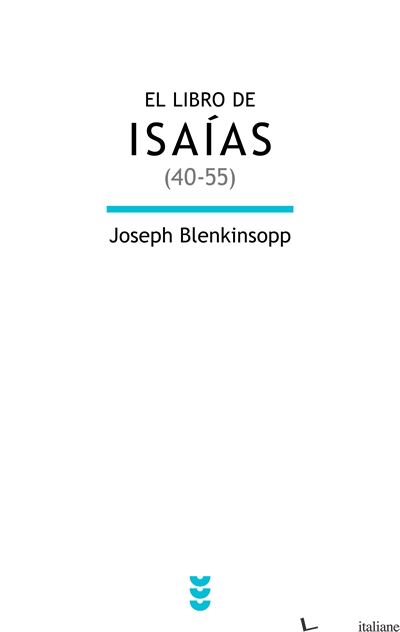 EL LIBRO DE ISAIAS (40-55) - BLENKINSOPP JOSEPH