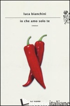 IO CHE AMO SOLO TE