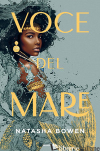 VOCE DEL MARE - BOWEN NATASHA
