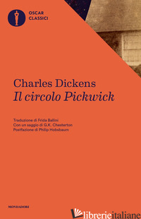 CIRCOLO PICKWICK (IL) - DICKENS CHARLES