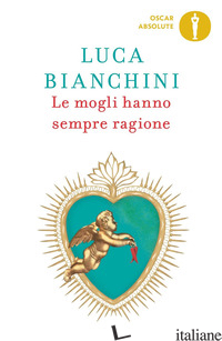 MOGLI HANNO SEMPRE RAGIONE (LE)