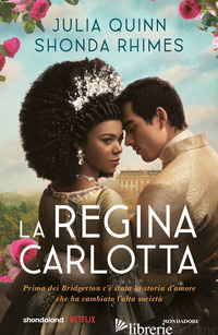 REGINA CARLOTTA (LA) - QUINN JULIA; RHIMES SHONDA