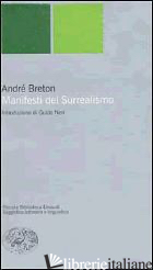 MANIFESTI DEL SURREALISMO - BRETON ANDRE'