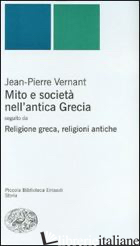 MITO E SOCIETA' NELL'ANTICA GRECIA-RELIGIONE GRECA, RELIGIONI ANTICHE