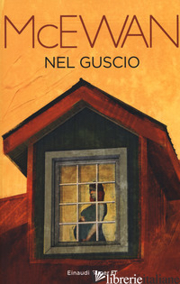 NEL GUSCIO - MCEWAN IAN