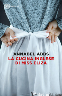 CUCINA INGLESE DI MISS ELIZA (LA) - ABBS ANNABEL