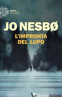 IMPRONTA DEL LUPO (L') - NESBØ JO